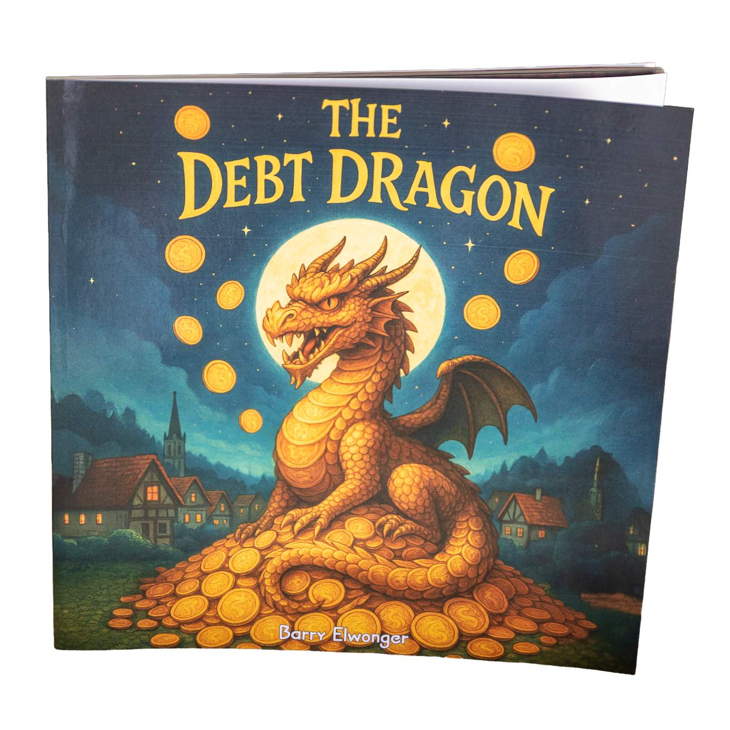 The Debt Dragon: Book 2 In the Brooke Will Not Be Broke Series